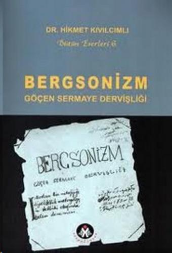 Bergsonizm - Hikmet Kıvılcımlı - Sosyal İnsan Yayınları