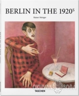 Berlin In The 1920s (Ciltli) - Rainer Metzger - Taschen
