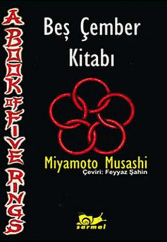 Beş Çember Kitabı - Miyamoto Musashi - Sarmal Yayınevi
