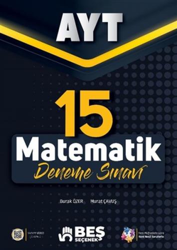 AYT Matematik 15 Deneme Sınavı - Burak Özer - Beş Seçenek Yayınları