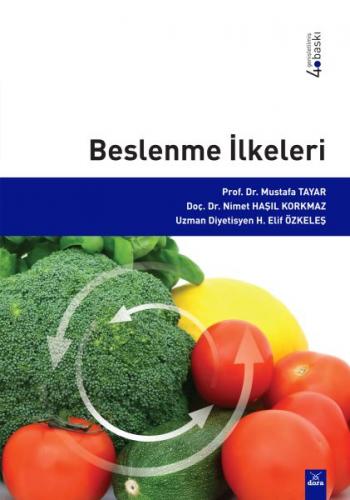 Beslenme İlkeleri - Mustafa Tayar - Dora Basım Yayın