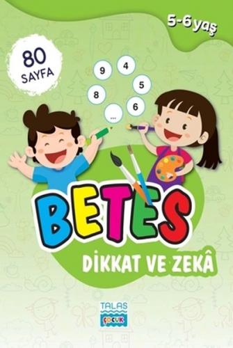 Betes Dikkat ve Zeka - Nesli Şimşek - Talas Yayınları
