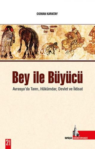 Bey ile Büyücü - Osman Karatay - Doğu Kütüphanesi