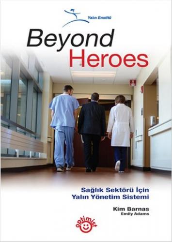 Beyond Heroes - Kim Barnas - Optimist Yayın Dağıtım