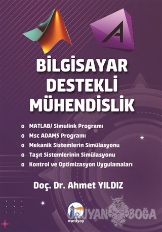 Bilgisayar Destekli Mühendislik - Ahmet Yıldız - Medyay Kitabevi