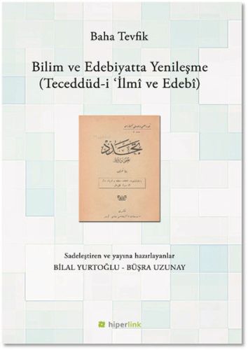 Bilim ve Edebiyatta Yenileşme - Baha Tevfik - Hiperlink Yayınları