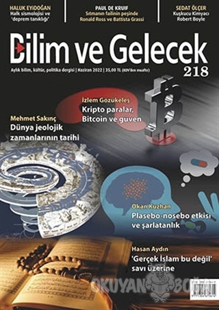 Bilim ve Gelecek Dergisi Sayı: 218 Haziran 2022 - Kolektif - Bilim ve 