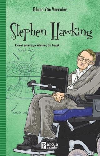 Stephen Hawking - Bilime Yön Verenler - M. Murat Sezer - Parola Yayınl