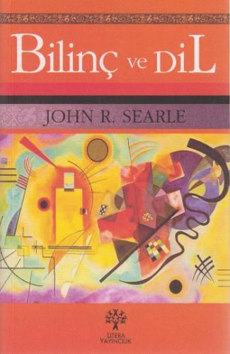 Bilinç ve Dil - John R. Searle - Litera Yayıncılık