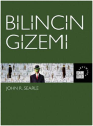 Bilincin Gizemi - John R. Searle - Küre Yayınları