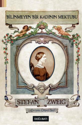 Bilinmeyen Bir Kadının Mektubu - Stefan Zweig - Doğu Batı Yayınları