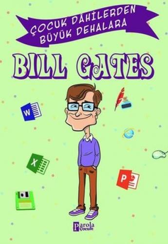 Bill Gates - Murat Çavga - Parola Yayınları