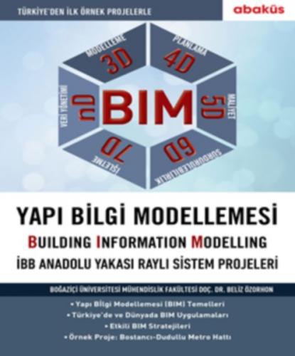 BIM - Yapı Bilgi Modellemesi - Beliz Özorhon - Abaküs Kitap