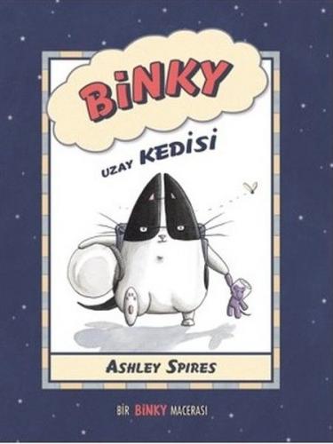 Binky Uzay Kedisi - Ashley Spires - MEAV Yayıncılık