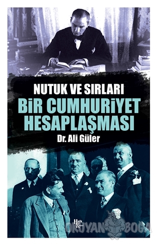 Bir Cumhuriyet Hesaplaşması - Ali Güler - Halk Kitabevi