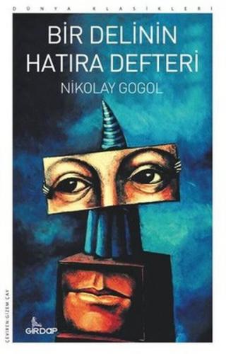 Bir Delinin Hatıra Defteri - Nikolay Gogol - Girdap Kitap