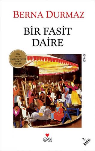 Bir Fasit Daire - Berna Durmaz - Can Yayınları