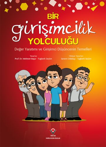 Bir Girişimcilik Yolculuğu - Mehmet Başar - TÜBİTAK Yayınları