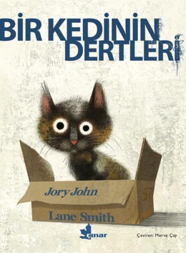 Bir Kedinin Dertleri - Jory John - Çınar Yayınları