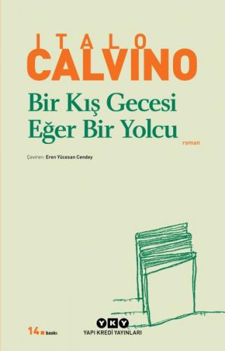Bir Kış Gecesi Eğer Bir Yolcu - Italo Calvino - Yapı Kredi Yayınları