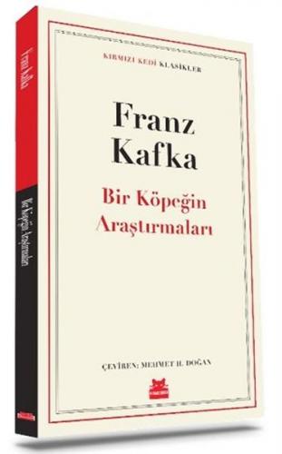 Bir Köpeğin Araştırmaları - Franz Kafka - Kırmızı Kedi Yayınevi
