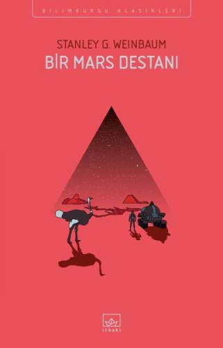 Bir Mars Destanı - Stanley G. Weinbaum - İthaki Yayınları