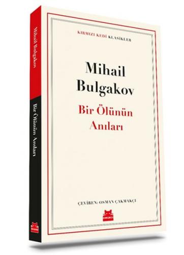Bir Ölünün Anıları - Mihail Bulgakov - Kırmızı Kedi Yayınevi