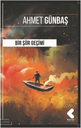 Bir Şiir Geçimi - Ahmet Günbaş - Klaros Yayınları