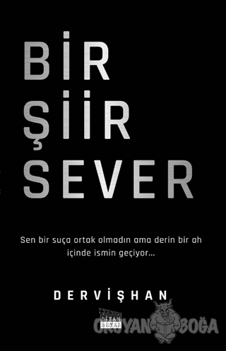 Bir Şiir Sever - Dervişhan - Siyah Beyaz Yayınları