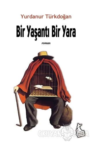 Bir Yaşantı Bir Yara - Yurdanur Türkdoğan - Kanguru Yayınları