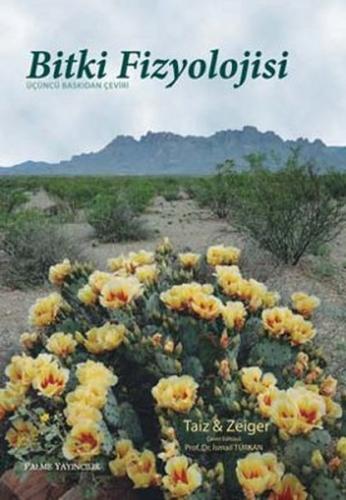 Bitki Fizyolojisi - Lincoln Taiz - Eduardo Zeiger - Palme Yayıncılık