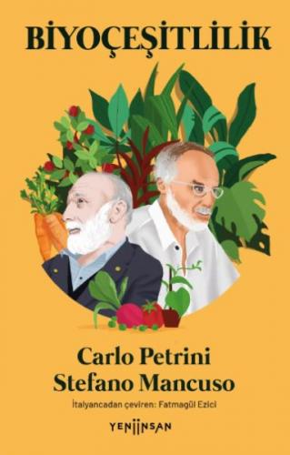 Biyoçeşitlilik - Carlo Petrini - Yeni İnsan Yayınevi