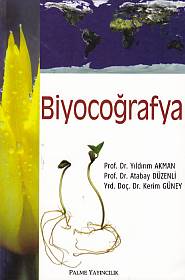 Biyocoğrafya - Yıldırım Akman - Palme Yayıncılık - Akademik Kitaplar