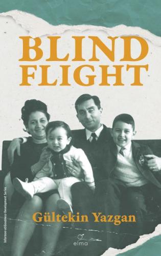 Blind Flight - İngilizce - Gültekin Yazgan - ELMA Yayınevi