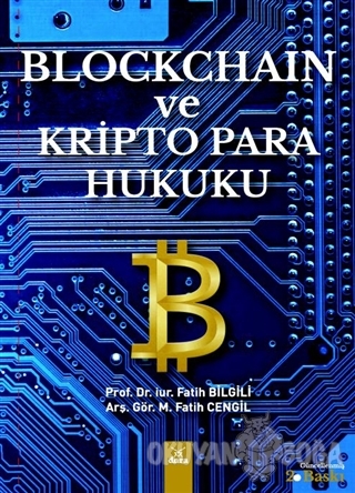 Blockchain ve Kripto Para Hukuku - Fatih Bilgili - Dora Basım Yayın