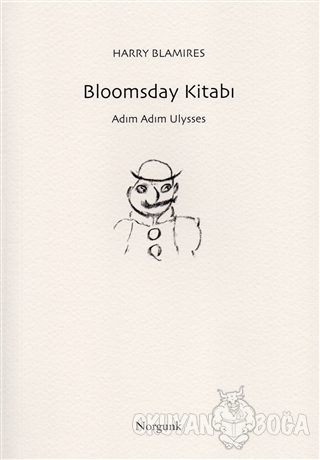 Bloomsday Kitabı - Adım Adım Ulysses - Harry Blamires - Norgunk Yayınc