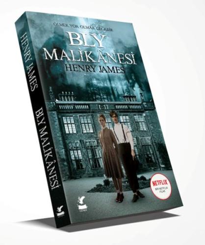 Bly Malikanesi - Henry James - Güney Kitap
