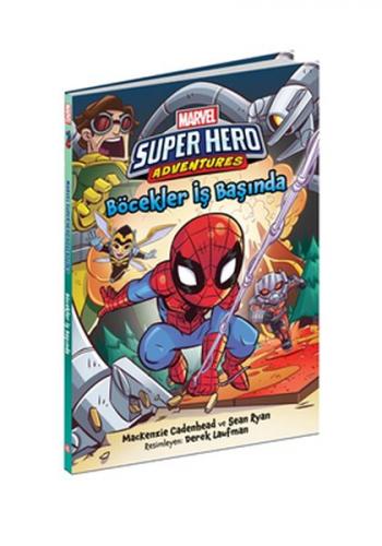 Böcekler İş Başında - Marvel Super Hero Adventures - Mackenzie Cadenhe