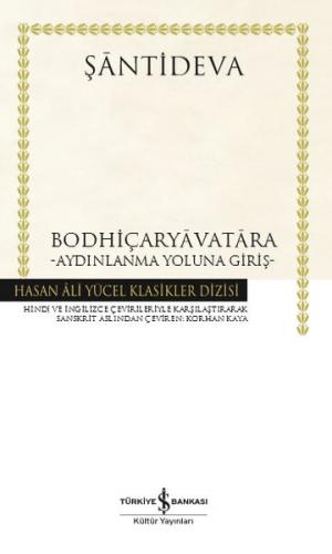 Bodhiçaryavatara - Aydınlanma Yoluna Giriş - Şantideva - İş Bankası Kü
