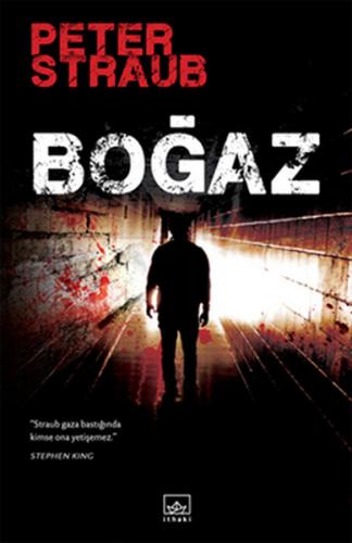 Boğaz - Peter Straub - İthaki Yayınları