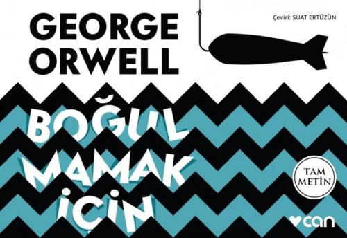 Boğulmamak İçin (Mini Kitap) - George Orwell - Can Yayınları