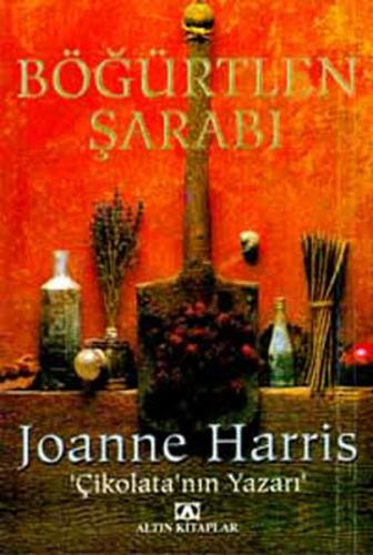 Böğürtlen Şarabı - Joanne Harris - Altın Kitaplar