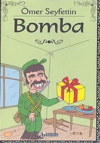 Bomba - Ömer Seyfettin - Birey Yayıncılık