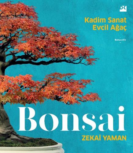 Bonsai - Zekai Yaman - Doğan Kitap