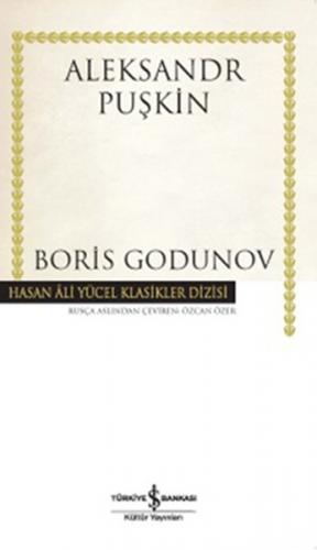 Boris Godunov (Ciltli) - Aleksandr Puşkin - İş Bankası Kültür Yayınlar