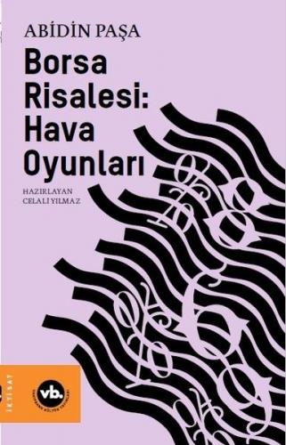 Borsa Risalesi: Hava Oyunları - Abidin Paşa - Vakıfbank Kültür Yayınla