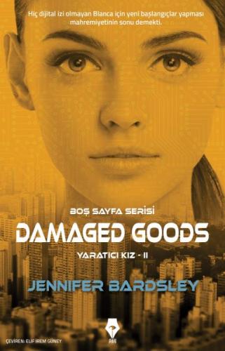 Damaged Goods - Yaratıcı Kız 2 - Jennifer Bardsley - Pay Yayınları