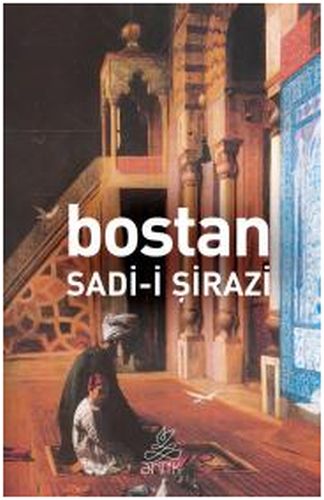 Bostan - Sadi-i Şirazi - Antik Kitap