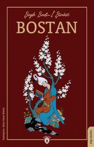Bostan - Şeyh Sadi Şirazi - Dorlion Yayınevi