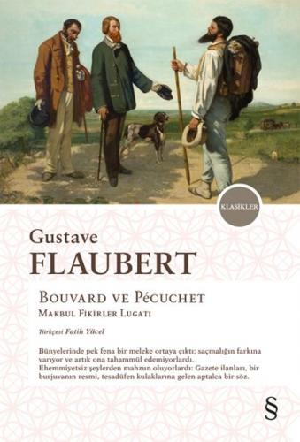 Bouvard ve Pecuchet - Gustave Flaubert - Everest Yayınları